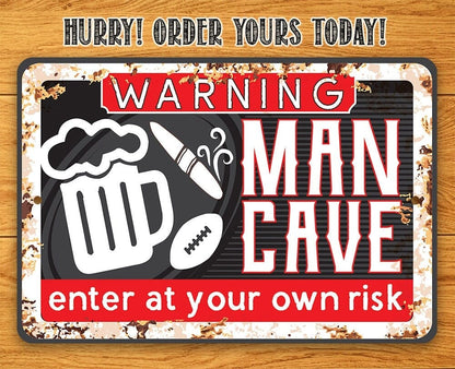 Enter At Your Own Risk - Metal Sign