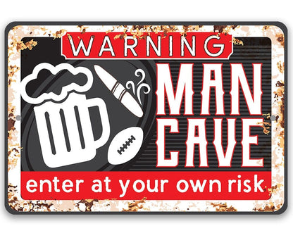 Enter At Your Own Risk - Metal Sign