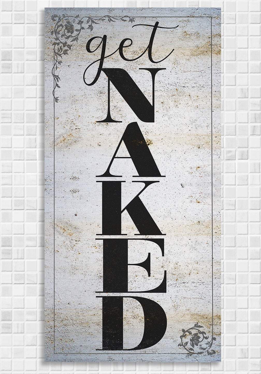 Get Naked - Canvas