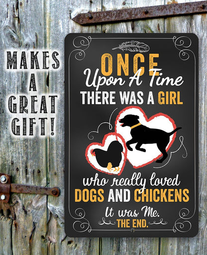 Girl Who Really Loved Dogs and Chicken - Metal Sign
