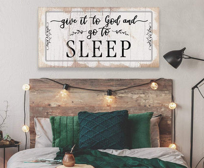 Give It To God and Go To Sleep - Canvas