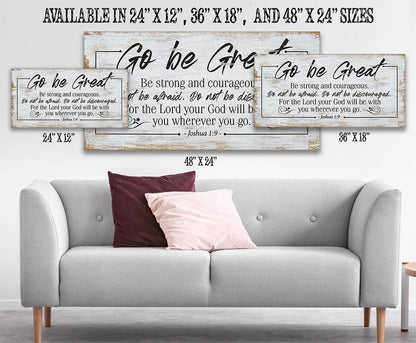Go Be Great - Canvas