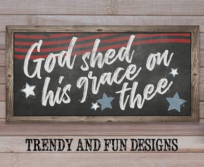 God Shed His Grace On Thee - Canvas