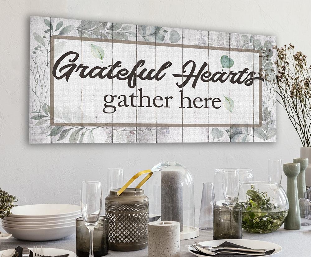 Grateful Hearts Gather Here - Canvas