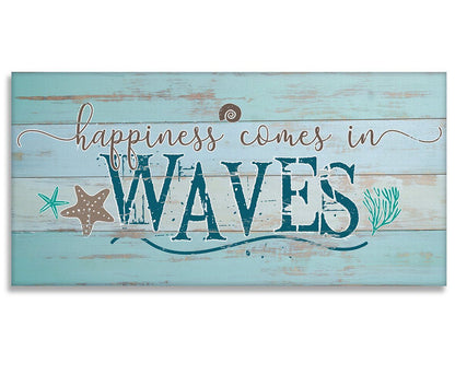 Happiness Comes In Waves - Canvas