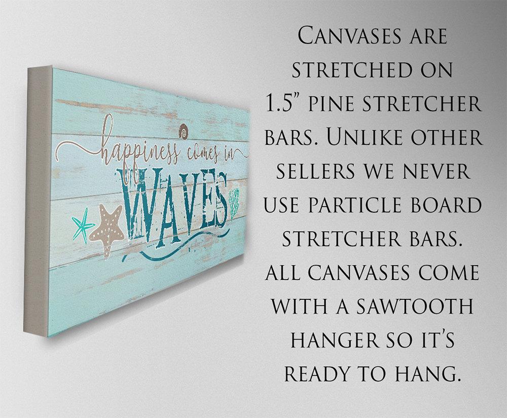 Happiness Comes In Waves - Canvas