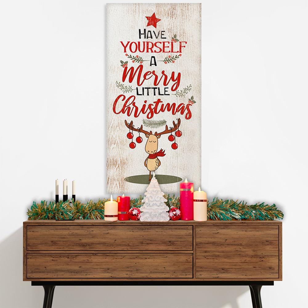 Have Yourself A Merry - Canvas