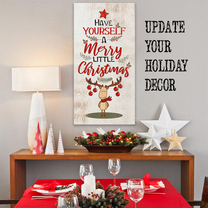 Have Yourself A Merry - Canvas