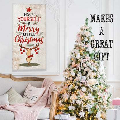 Have Yourself A Merry - Canvas