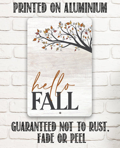Hello Fall - Metal Sign