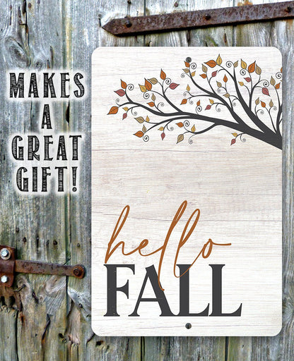 Hello Fall - Metal Sign