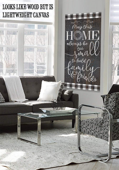 Home Too Small - Canvas