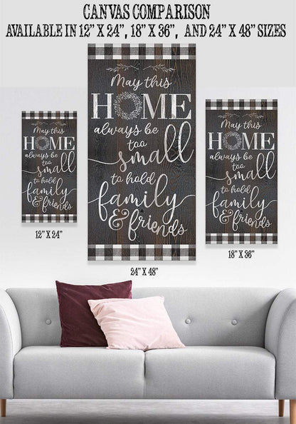 Home Too Small - Canvas