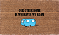 Our Other Home Is Wherever We Roam