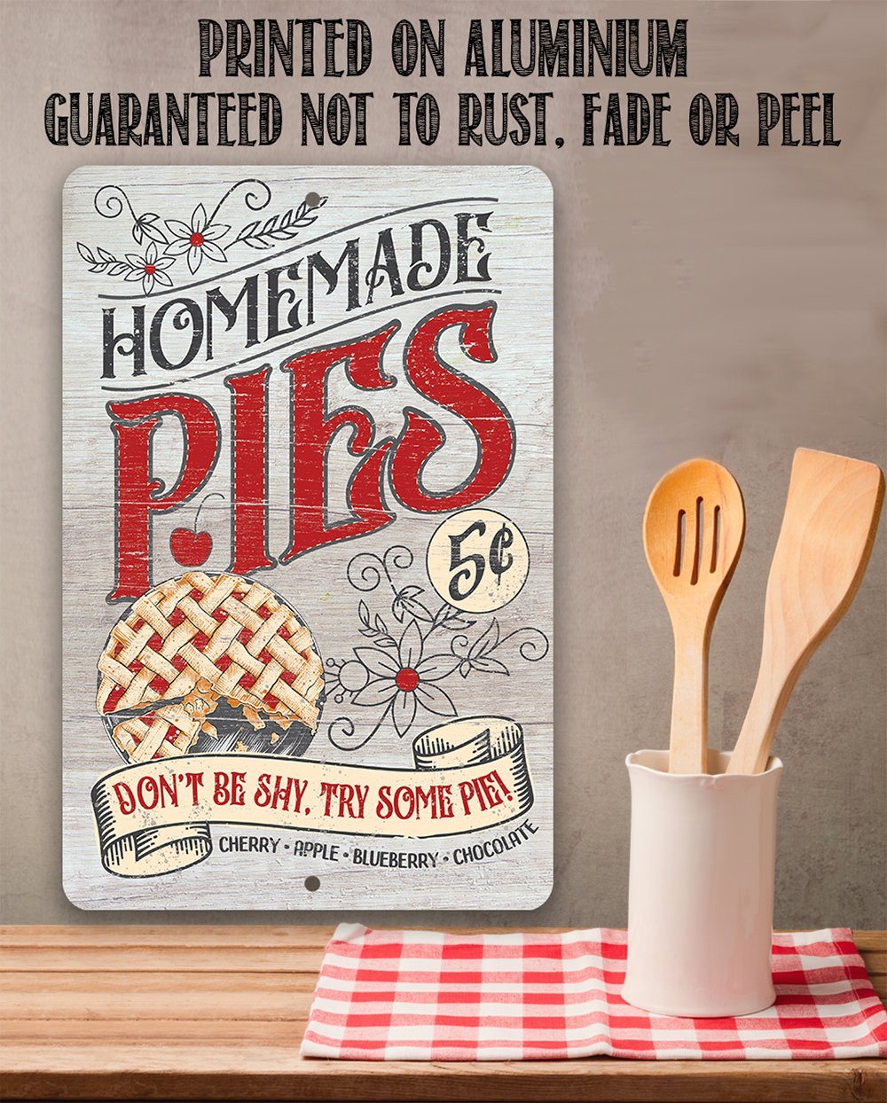 Homemade Pies - Metal Sign