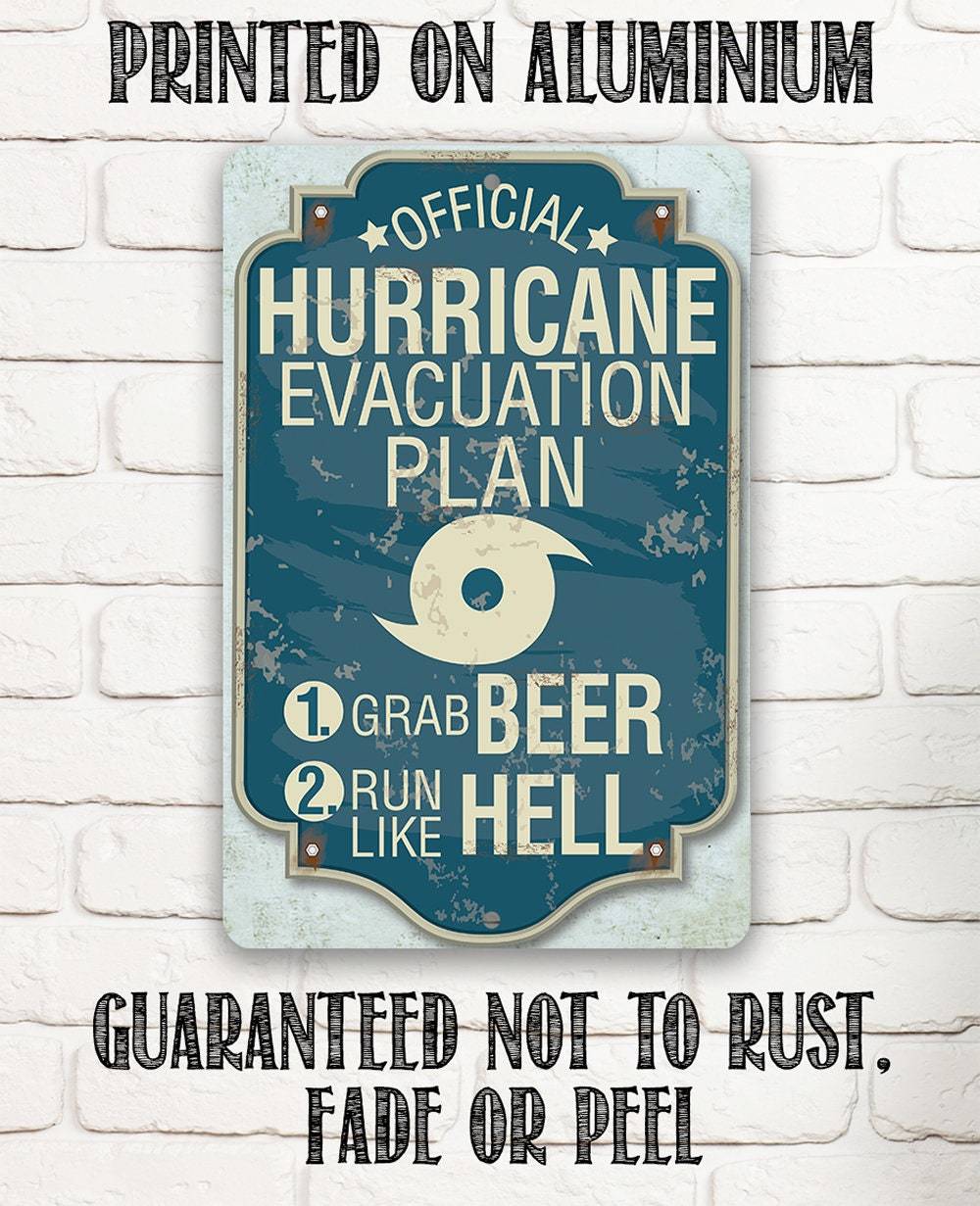 Hurricane Evacuation Plan - Metal Sign