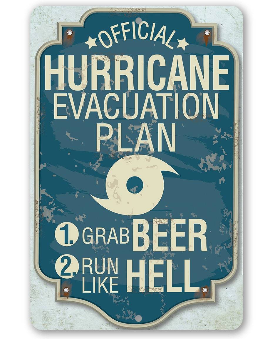 Hurricane Evacuation Plan - Metal Sign