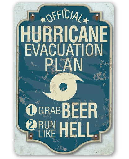 Hurricane Evacuation Plan - Metal Sign
