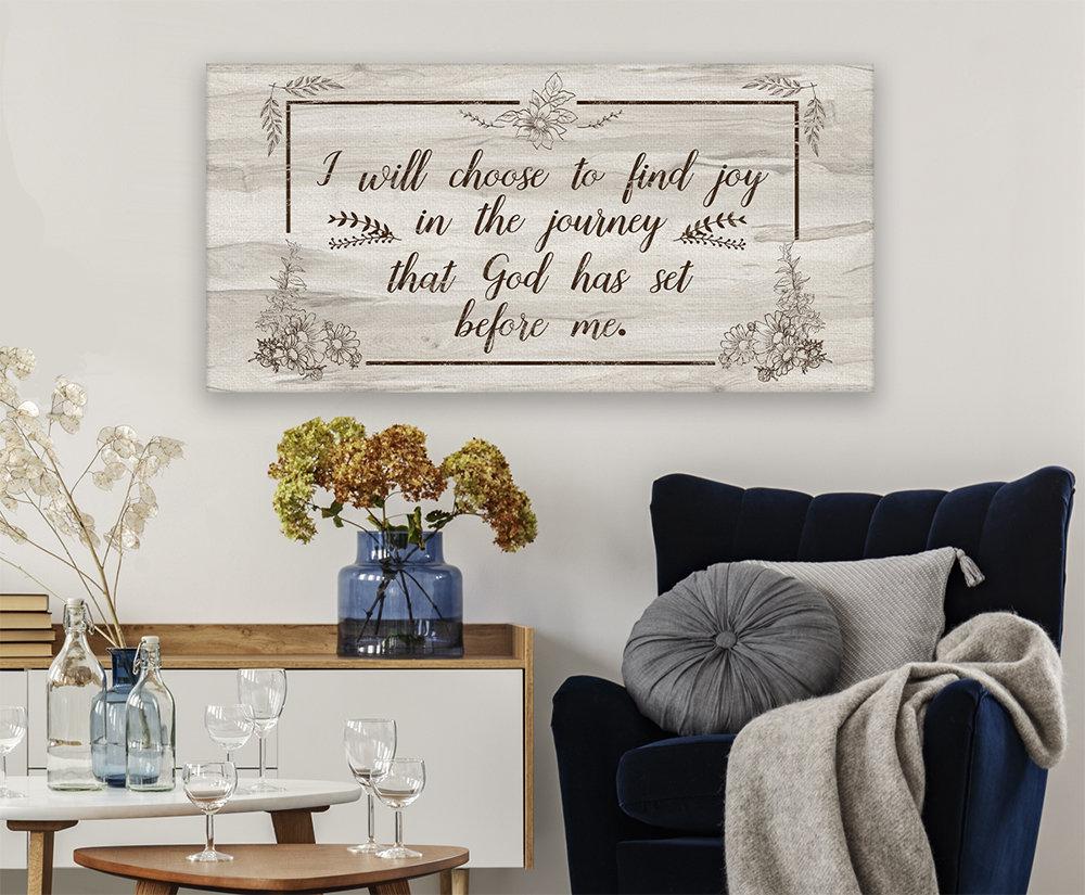 I Will Choose To Find Joy - Canvas