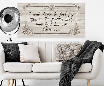 I Will Choose To Find Joy - Canvas