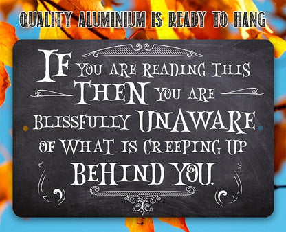 If You Are Reading This - Metal Sign