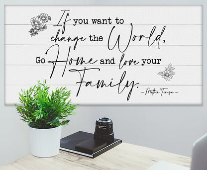 If You Want To Change The World - Canvas