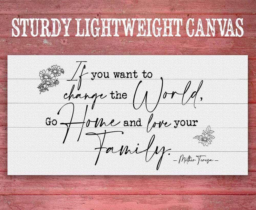 If You Want To Change The World - Canvas
