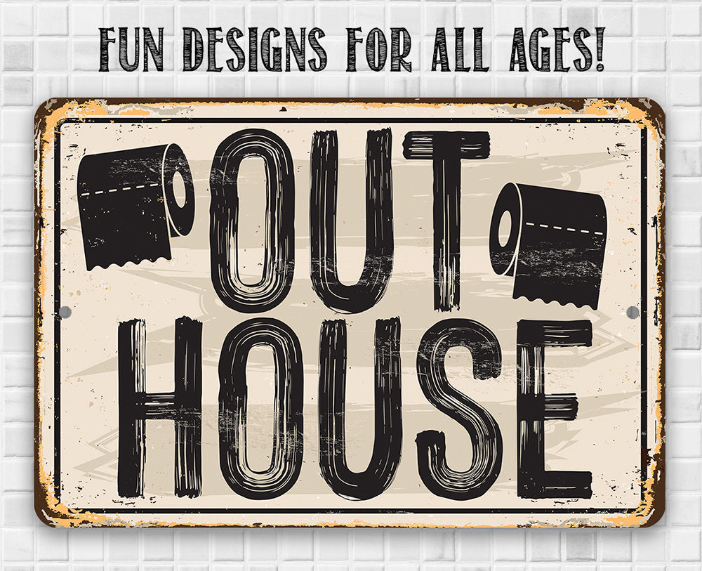 Out House - Metal Sign