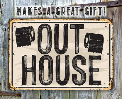 Out House - Metal Sign