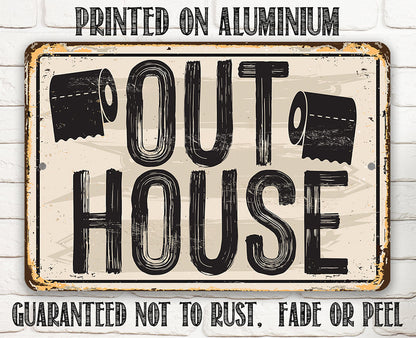 Out House - Metal Sign