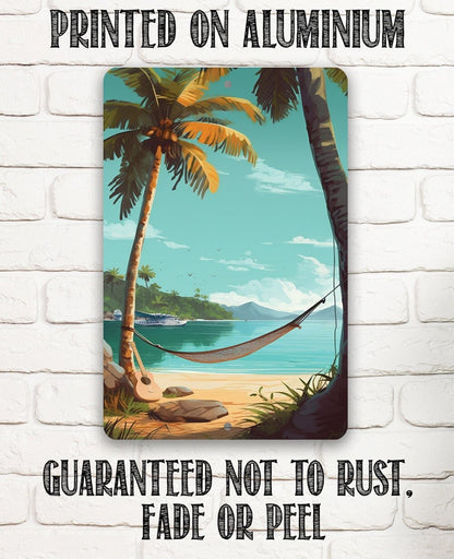 Another Day in Paradise - Metal Sign