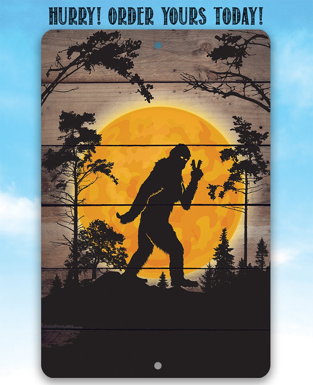 Big Foot in the Woods Peace Sign - Metal Sign