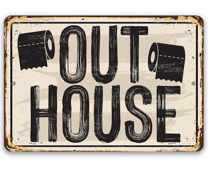 Out House - Metal Sign