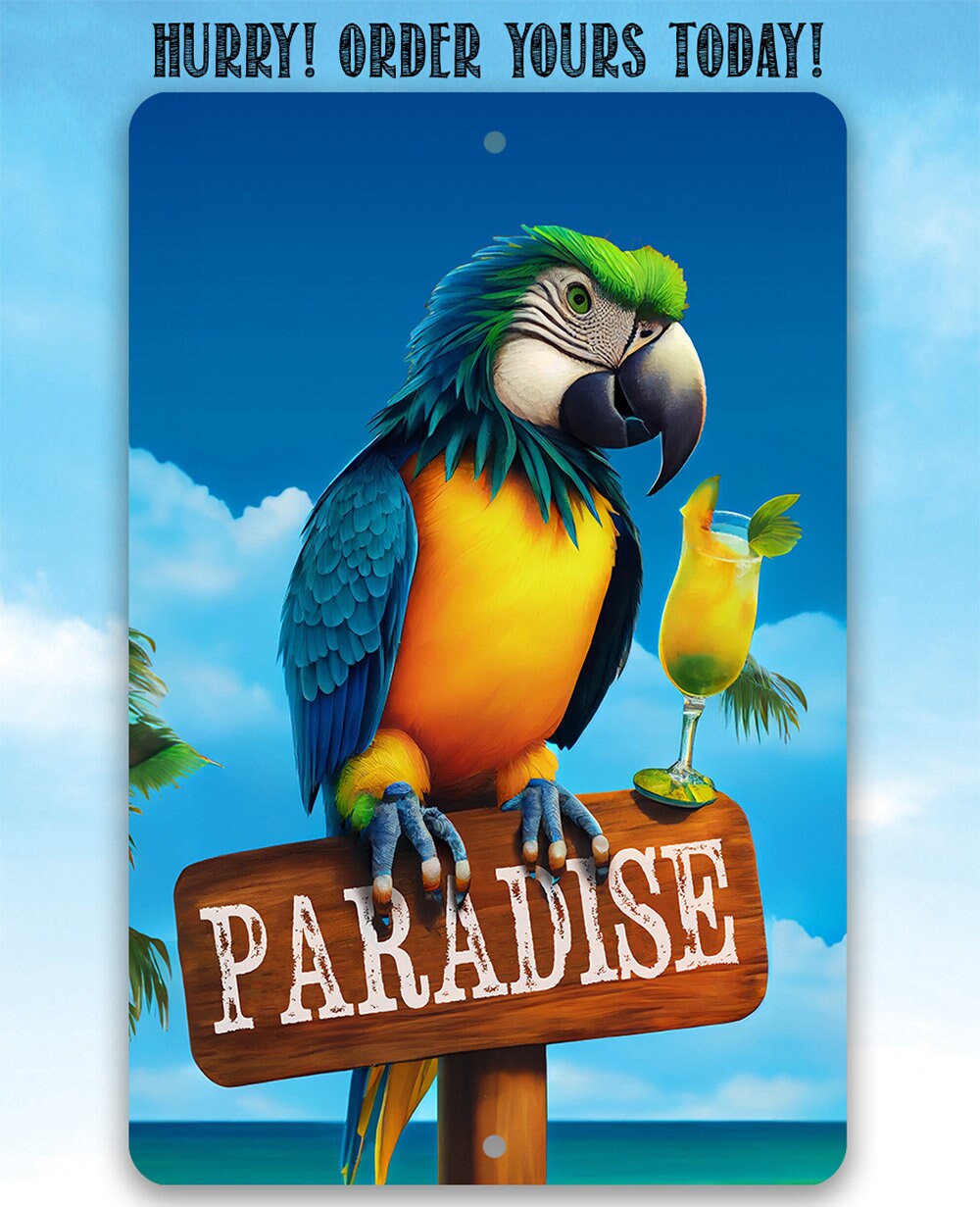 Paradise Parrot - Metal Sign