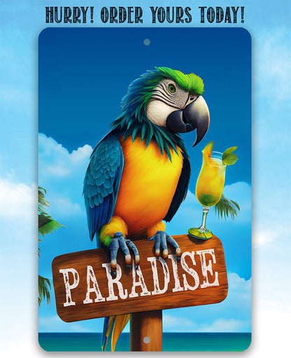 Paradise Parrot - Metal Sign