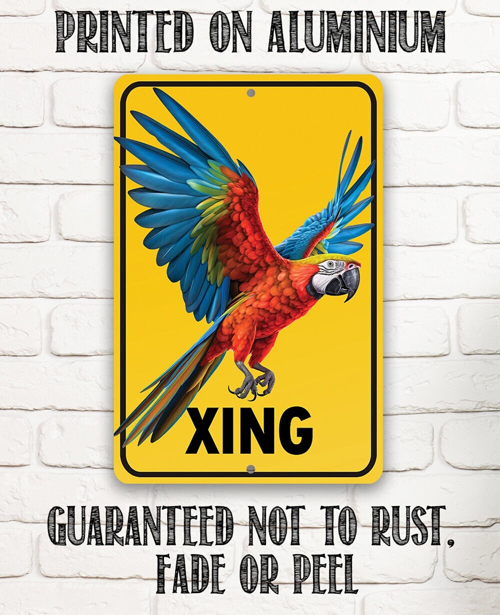 Parrot Crossing - Metal Sign