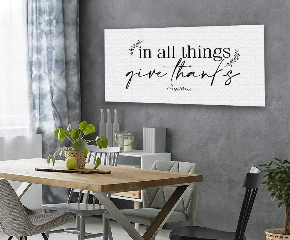 In All Things Give Thanks - Canvas