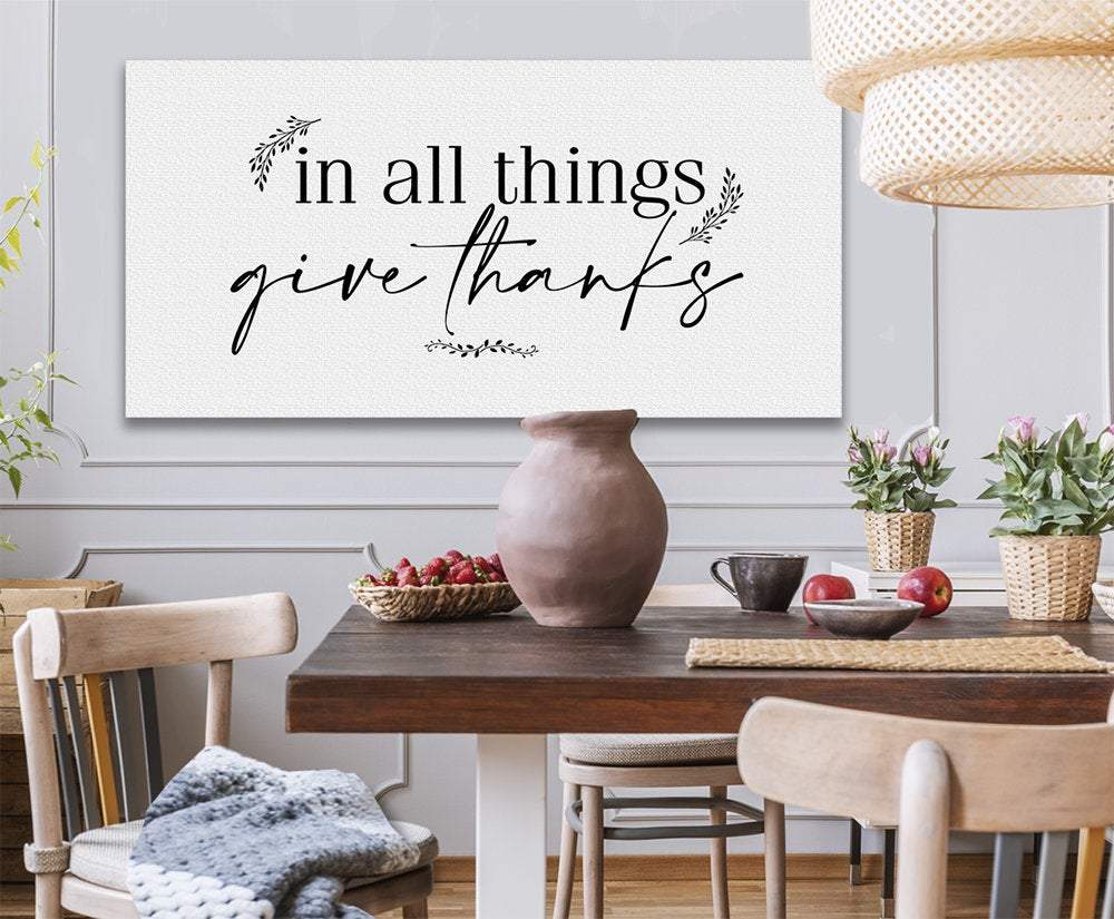In All Things Give Thanks - Canvas