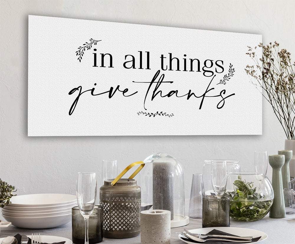 In All Things Give Thanks - Canvas
