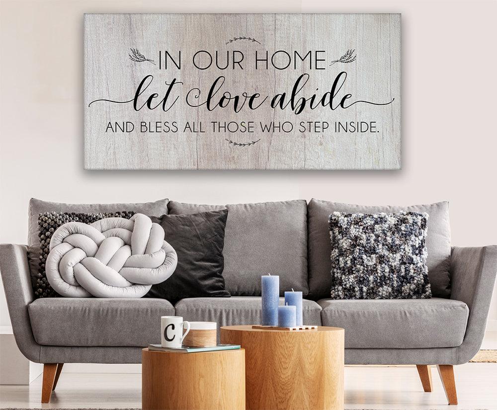 In Our Home Let Love Abide - Canvas