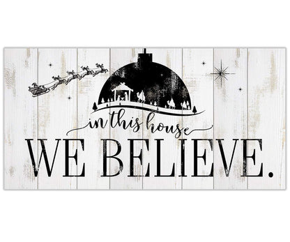 In This House We Believe - Canvas