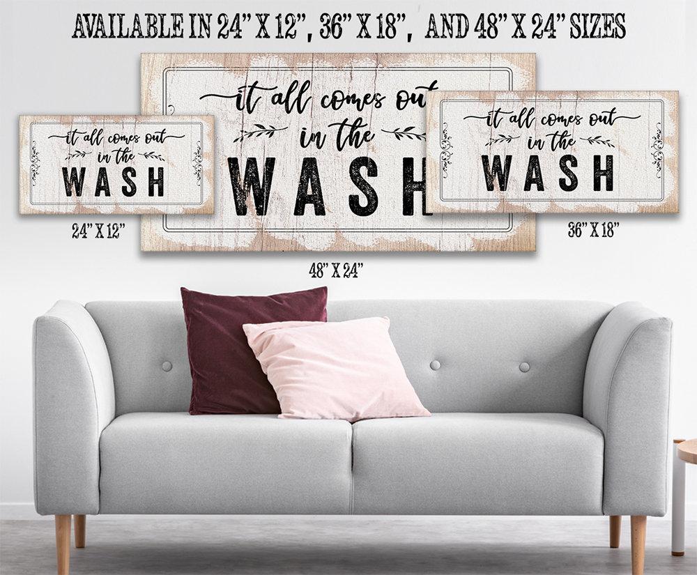It All Comes Out In The Wash - Canvas