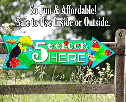 It's 5 O'clock Here - Directional Arrow - Metal Sign