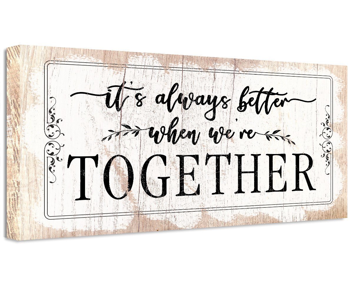 It's Always Better When We're Together 2 - Canvas