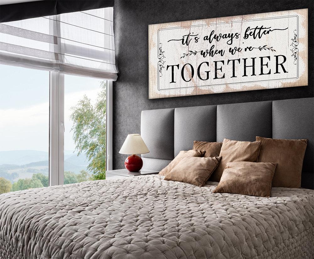 It's Always Better When We're Together 2 - Canvas