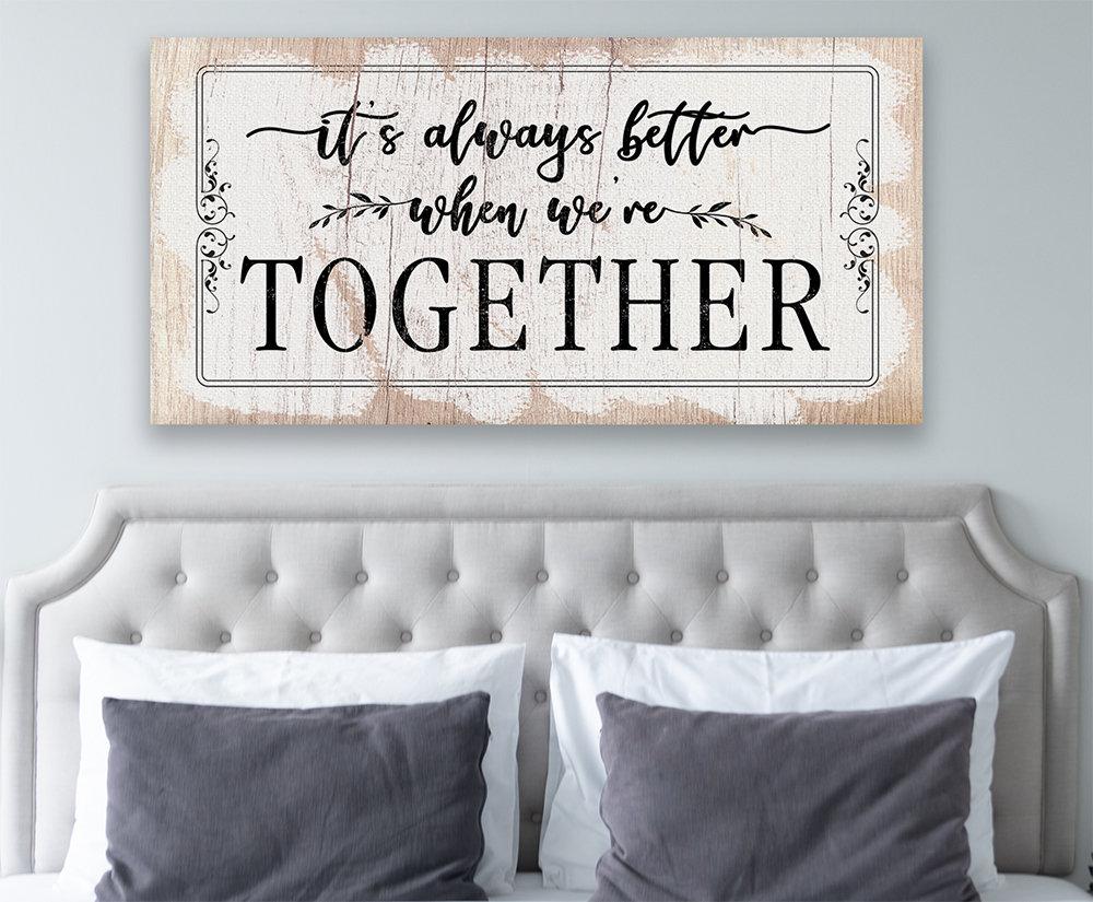 It's Always Better When We're Together 2 - Canvas