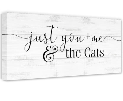 Just You and Me and The Cats - Canvas