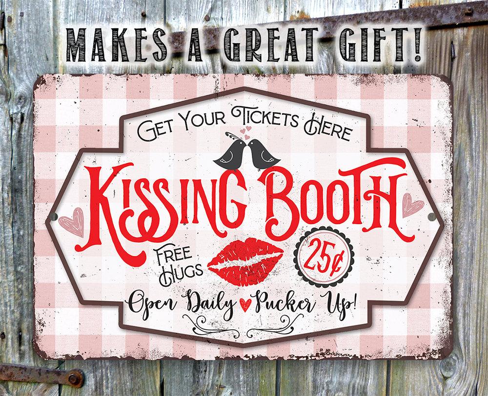 Kissing Booth - Metal Sign