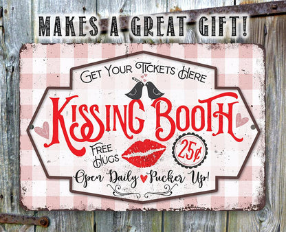 Kissing Booth - Metal Sign