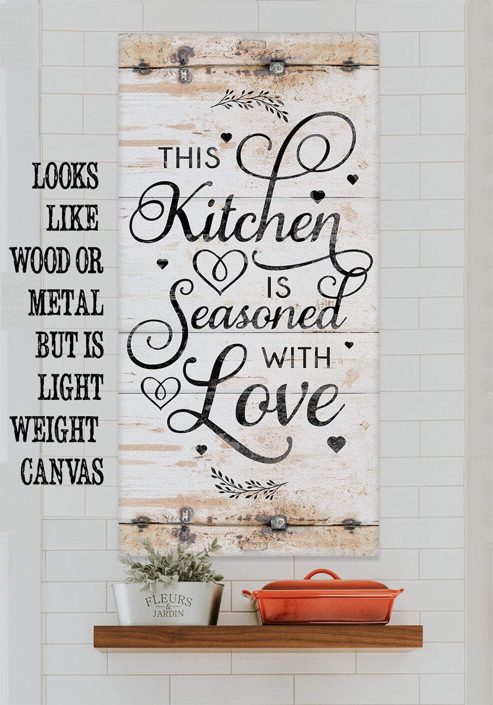 This Kitchen Is Seasoned With Love Vertical - Canvas